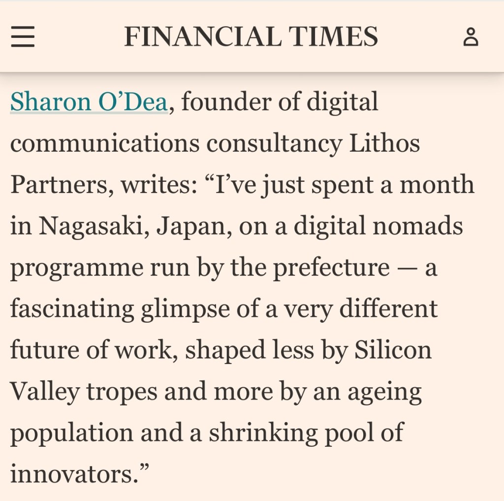 Screenshot of an article from the Financial Times featuring Sharon O'Dea discussing her experiences in Nagasaki, Japan, and insights on the future of work.